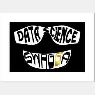 Data Science Swagga | Hip Hop Gold Tooth White Posters and Art